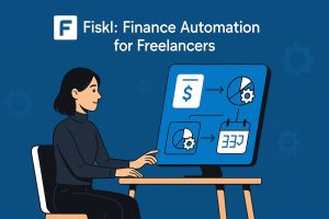 Freelancer at desk pointing to a screen showing invoice icon → pie‑chart with gear → calendar, and gear‑chart icon → calendar, under the Fiskl logo.