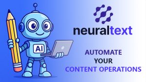 NeuralText - Automate your content operations